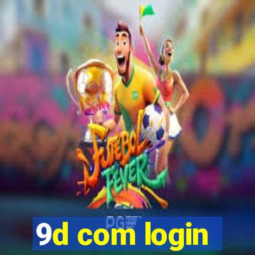 9d com login